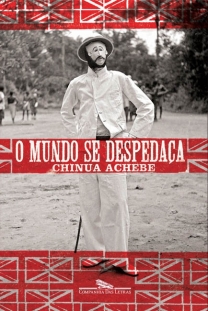 O Mundo se Despedaça. Companhia das Letras (2009).